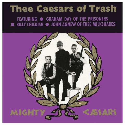 Thee Mighty Caesars