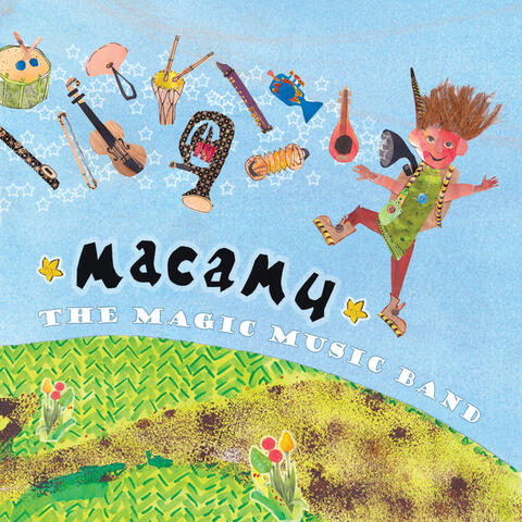 Macamu, The Magic Music Band