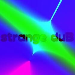 Strange Dub