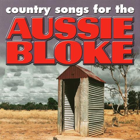 Country Songs for the Aussie Bloke