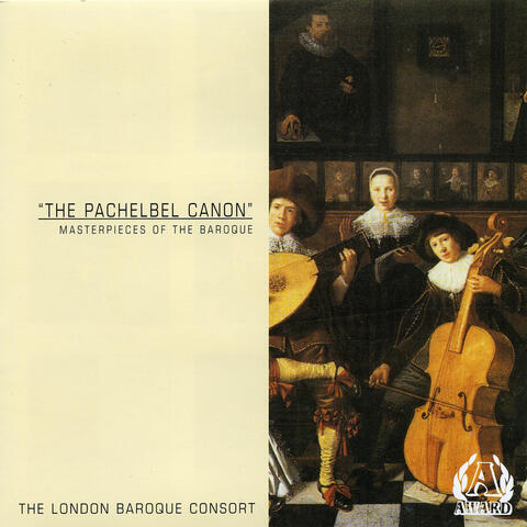 The Pachelbel Canon - Masterpieces Of The Baroque