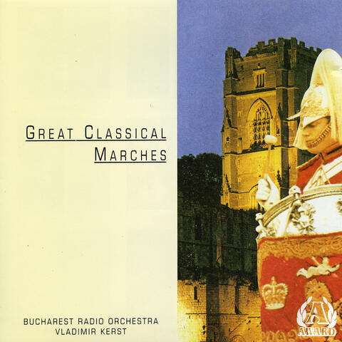 Great Classical Marches