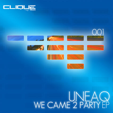 We Came 2 Party EP