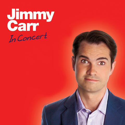 Jimmy Carr: In Concert
