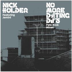 No More Dating DJs (Pete Rock Dub Mix)