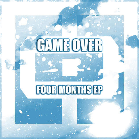 Four Months EP