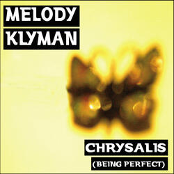 Chrysalis (Being Perfect) [Radio Mix]