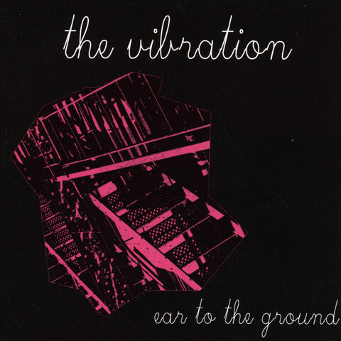 Ear To The Ground