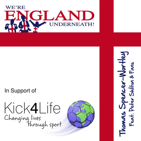 We're England Underneath (feat. Peter Shilton & Fans) - Single