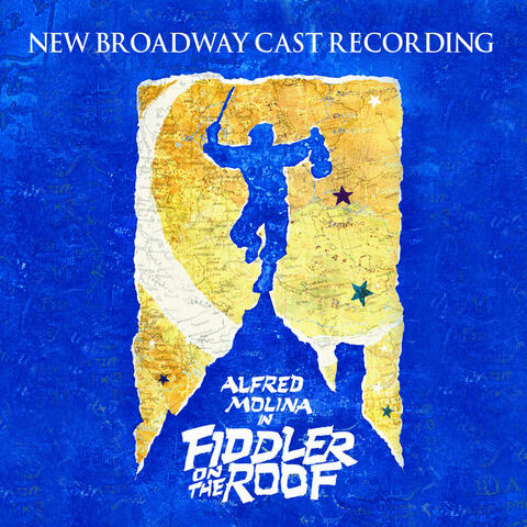 Fiddler on the Roof: New Broadway Cast Recording