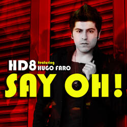 Say Oh! (E.Motion Radio Remix)