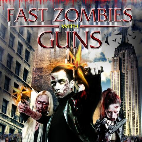 Fast Zombies Soundtrack