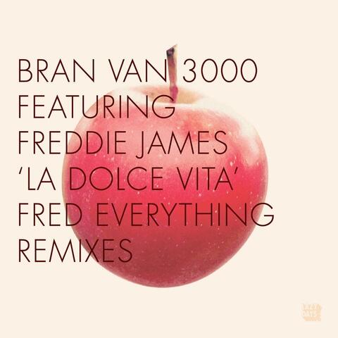 La Dolce Vita – The Fred Everything Remixes