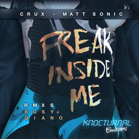 Freak Inside Me EP