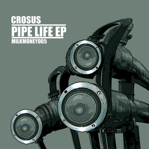Pipe Life EP