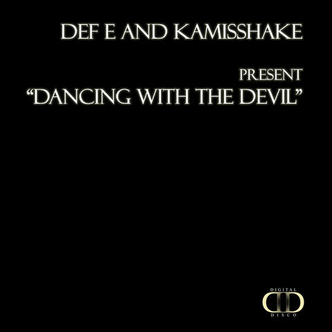 Dancing With the Devil Ep