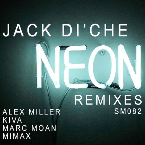 Neon (Remixes)
