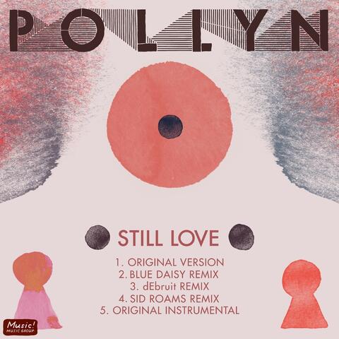 Still Love (Remix EP)