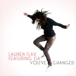 You’ve Changed (feat. Sia)