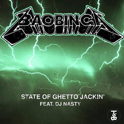 State of Ghetto Jackin' feat. Dj Nasty