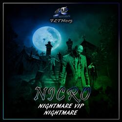 Nightmare VIP
