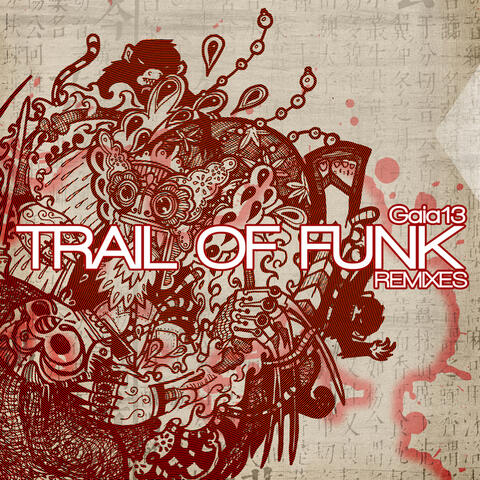 Trail of Funk Remixes