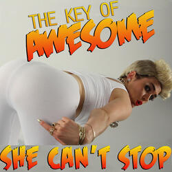 She Can't Stop (Parody of Miley Cyrus' "We Can't Stop")