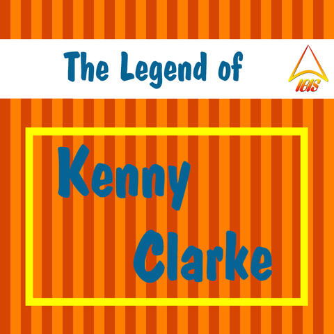 The Legend of Kenny Clarke