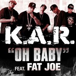 Oh Baby (feat. Fat Joe, Rob Cash & Onez)