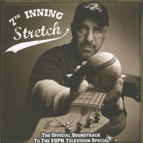The 7th Inning Stretch Sessions