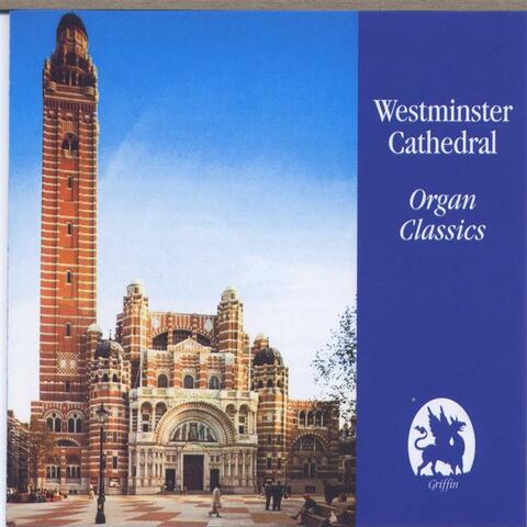 Westminster Cathedral Organ Classics
