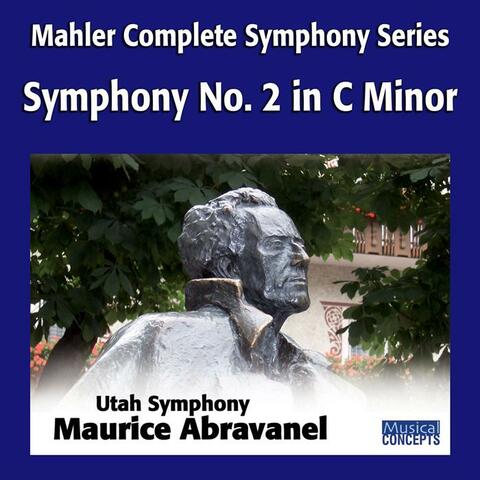 Mahler: Symphony No. 2 in C Minor