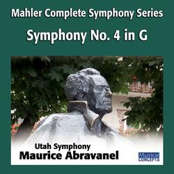 Symphony No. 4 in G: In gemächlicher Bewegung. Ohne Hast