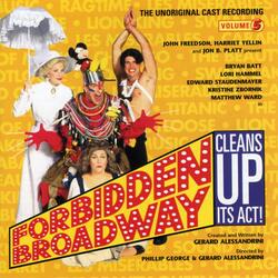 Forbidden Broadway Cleans Up It's Act! [another Opening, Another Show]