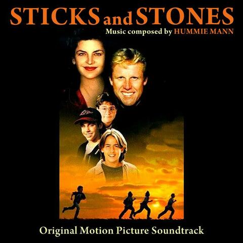 Sticks And Stones