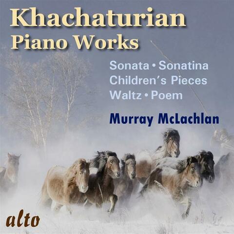 Khachaturian Piano Music