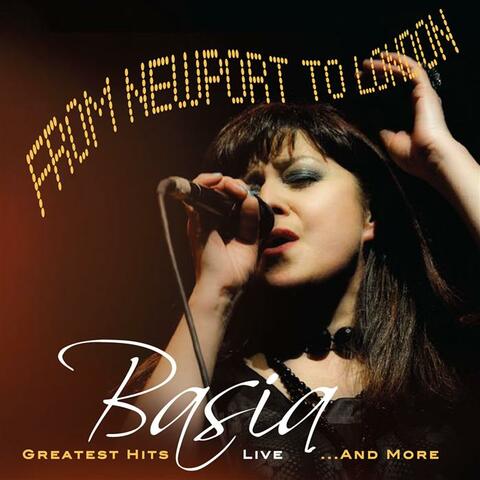 From Newport To London Greatest Hits Live…And More