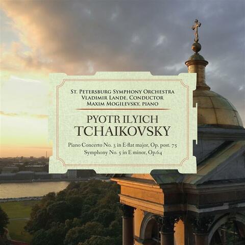 Tchaikovsky Piano Concerto No. 3, Symphony No. 5