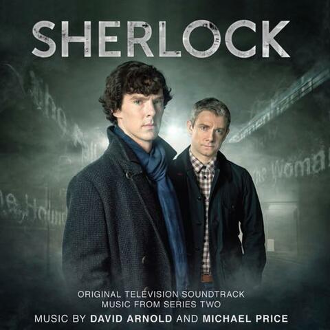 Sherlock: Music From Series 2 (Original Television Soundtrack)