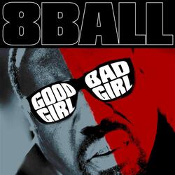 Good Girl Bad Girl