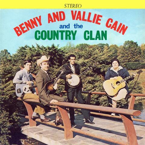 Bennie and Vallie Cain and the Country Clan