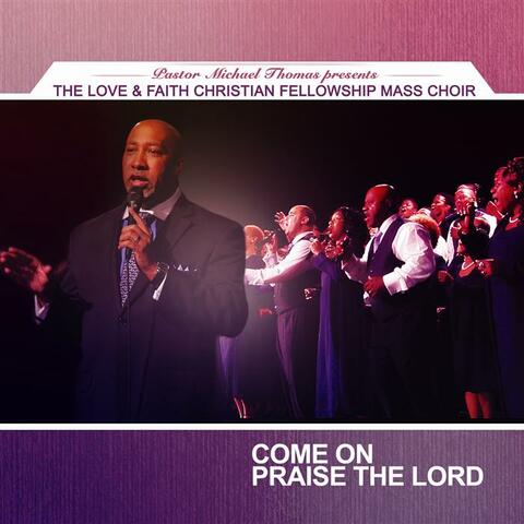 Come On Praise the Lord - Single