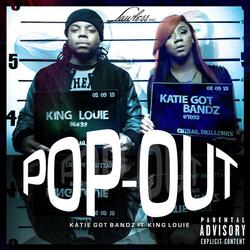 Pop Out (feat. King Louie)