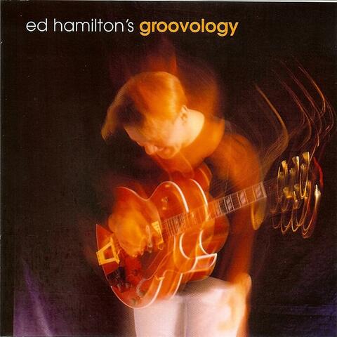 Ed Hamilton's Groovology
