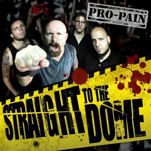 Straight To The Dome
