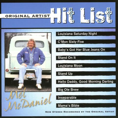 Original Artist Hit List: Mel McDaniel