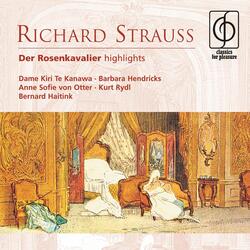 Der Rosenkavalier (highlights), Act I: Wie Sie befielht, Bichette! (Octavian, Marschallin, Footmen)...
