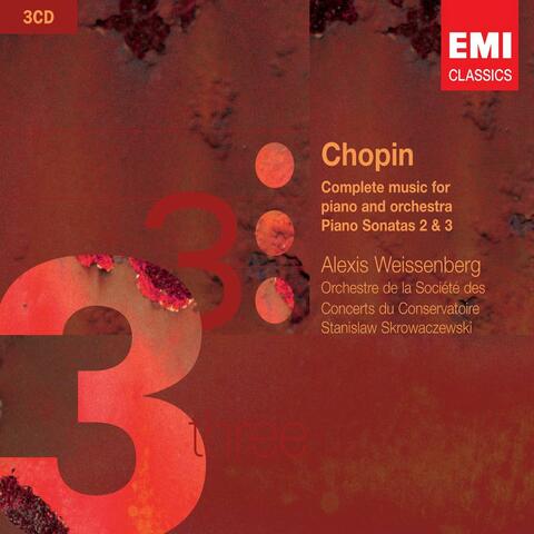 Chopin: Complete Music for Piano and Orchestra & Pianos Sonatas Nos. 2 - 3