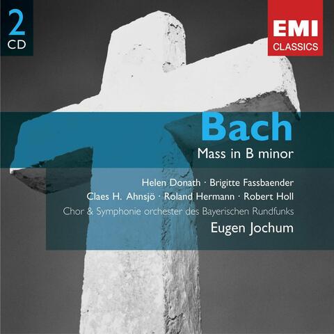 Bach, JS: Mass in B Minor, BWV 232