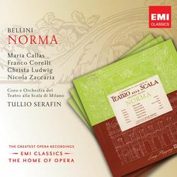 Bellini: Norma, Act 2: "Squilla il bronzo del Dio!" (Coro, Oroveso, Norma)